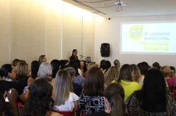 Foto - 2ª Jornada Municipal da Educação Infantil/2024