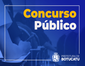 Prefeitura de Botucatu terá concurso público para mais de 40 cargos