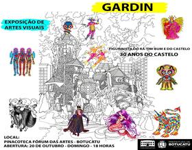 Exposição GARDIN acontece para celebrar os 30 anos de trajetória do artista