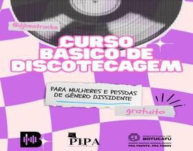 Ciclo Básico de Aulas de Discotecagem oferece formação gratuita em Botucatu