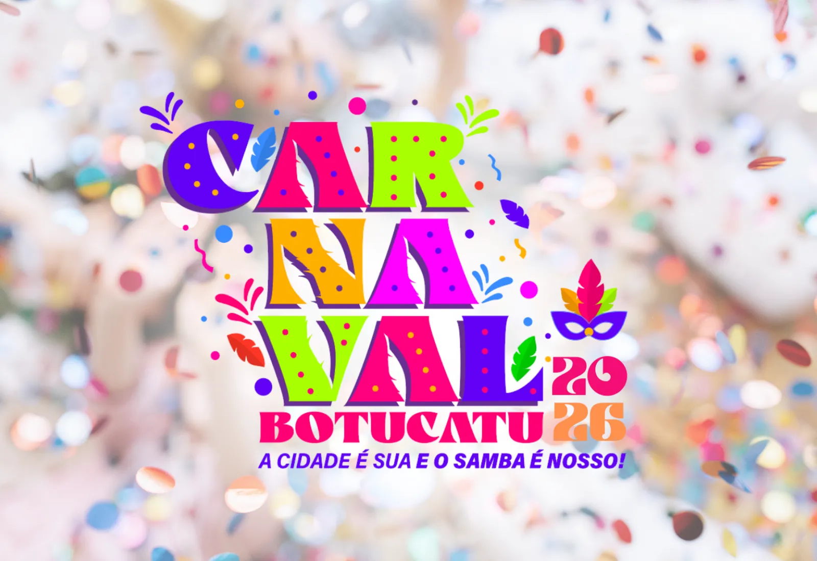 Carnaval 2026 terá programação para toda a família