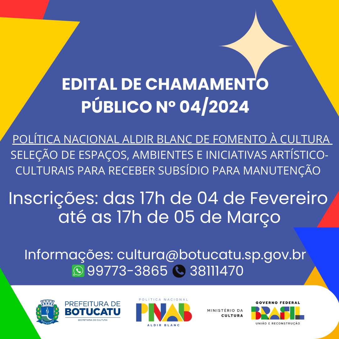 Inscrições Abertas para o Edital de Subsídio da Política Nacional Aldir Blanc de Fomento à Cultura em Botucatu