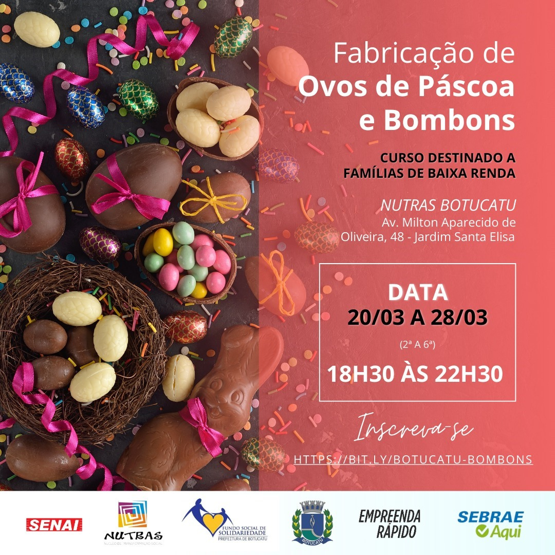 Sebrae e Fundo Social de Solidariedade promovem curso de ovos de Páscoa