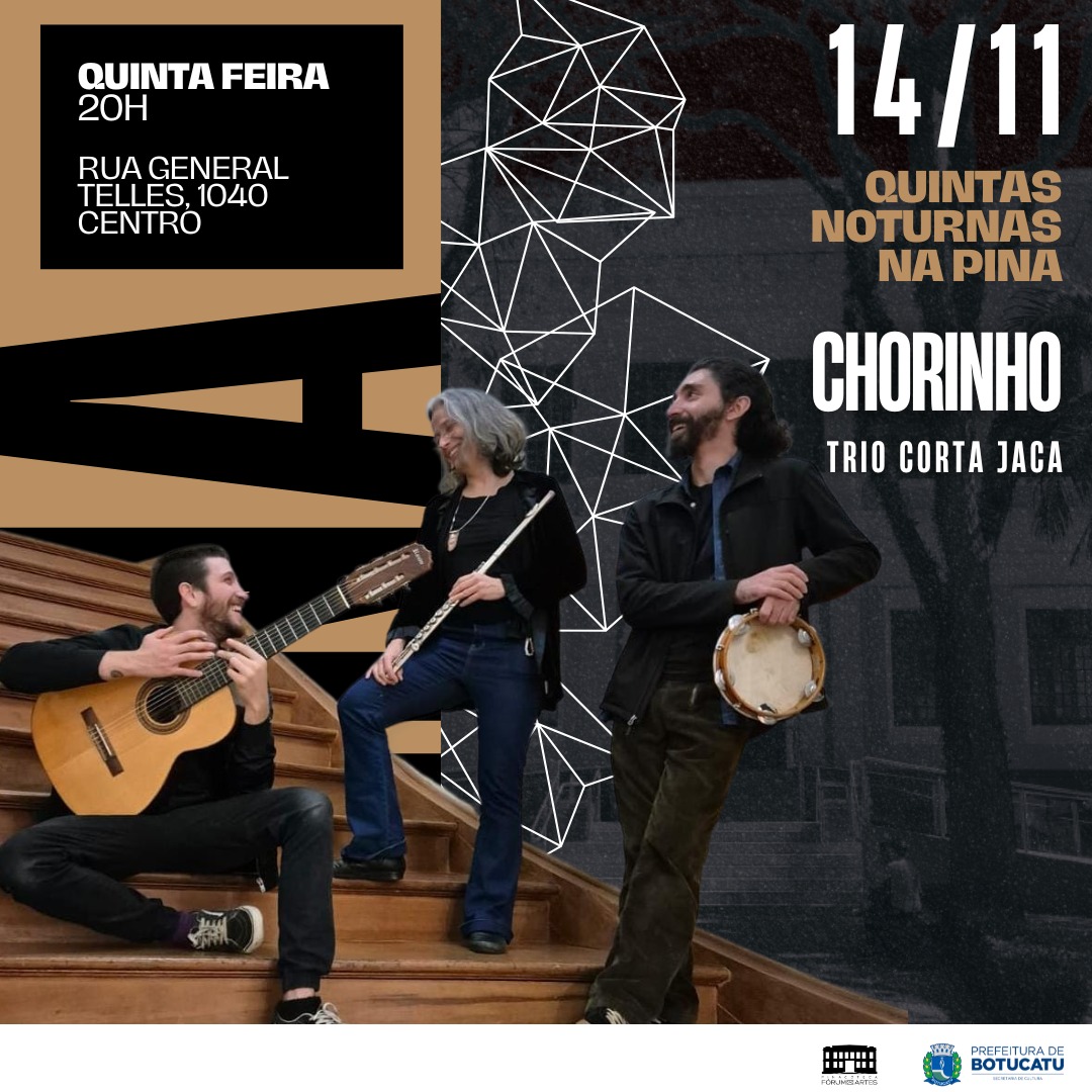 Quintas Noturnas na Pinacoteca tem Chorinho com Trio Corta Jaca